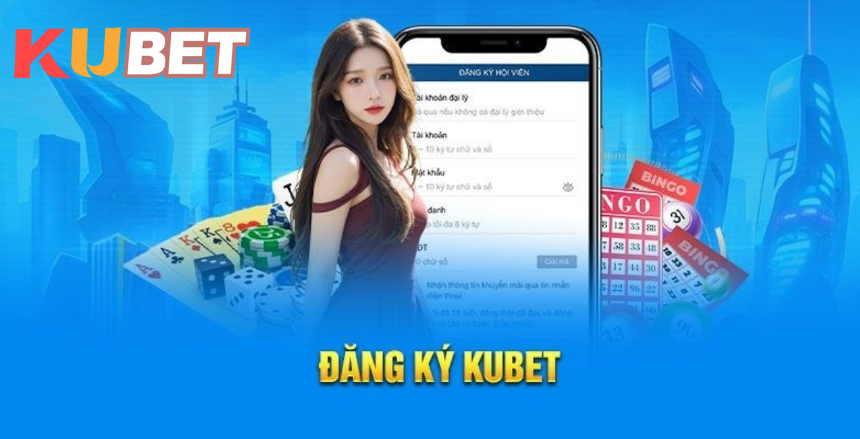 Đăng ký tài khoản Kubet FR8896.NET