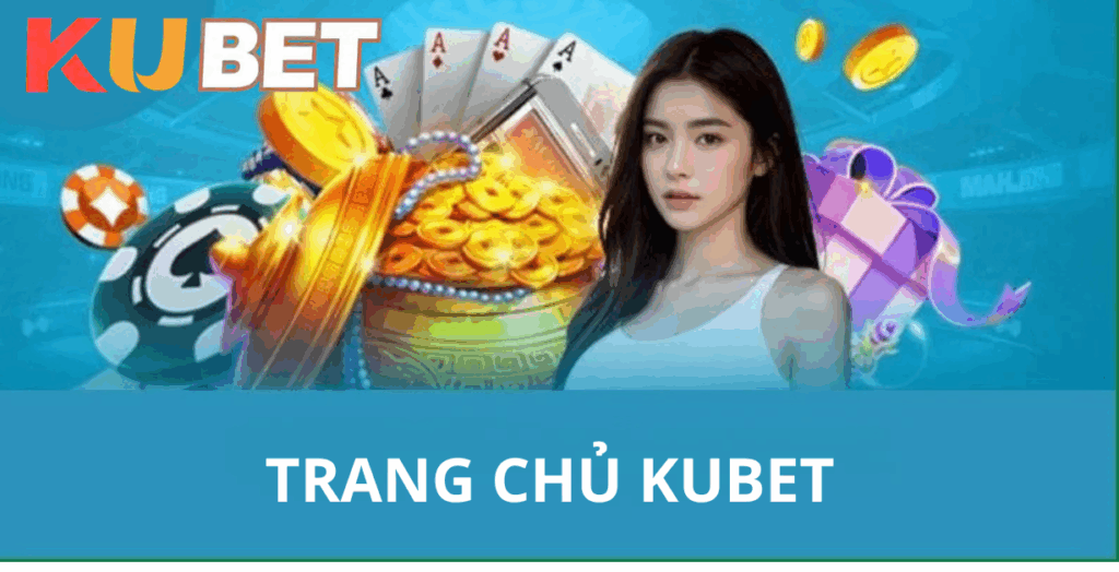 trang chủ kubet fr8896.net
